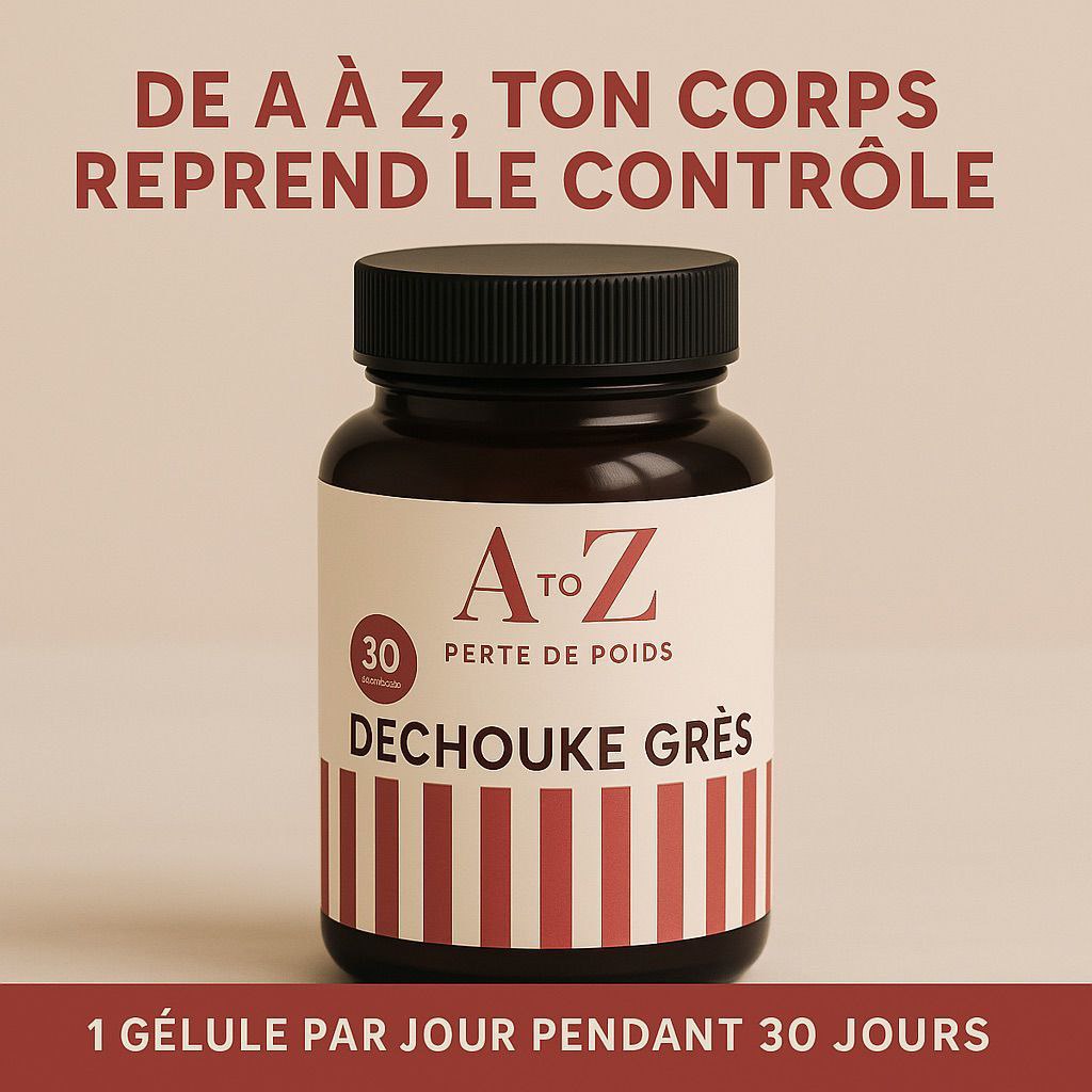 Dechouke Grès "coupe faim" dechouke grès "coupe faim"